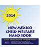 New Mexico Child Welfare Handbook